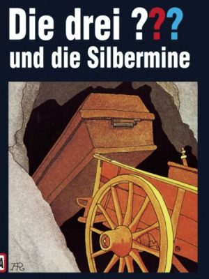 Folge 26: Die drei ??? und die Silbermine