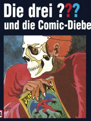 Folge 49: Die drei ??? und die Comic-Diebe