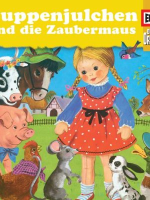 Folge 97: Puppenjulchen und die Zaubermaus