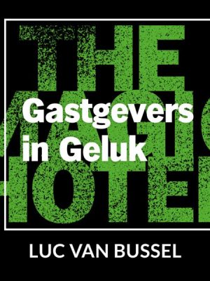 Gastgevers in Geluk