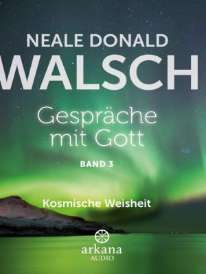 Gespräche mit Gott - Band 3