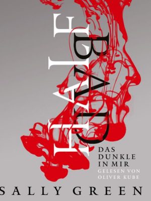 HALF BAD – Das Dunkle in mir