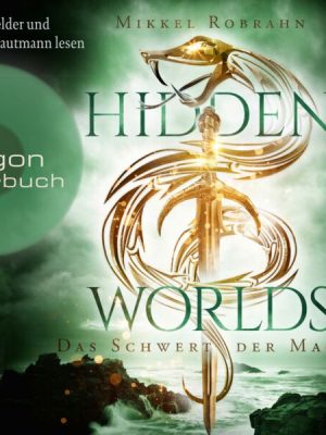 Hidden Worlds – Das Schwert der Macht