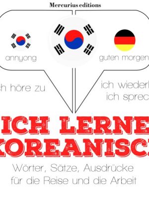 Ich lerne Koreanisch