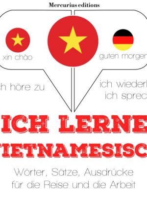 Ich lerne Vietnamesisch