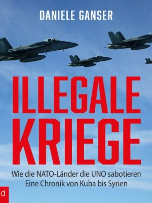 Illegale Kriege