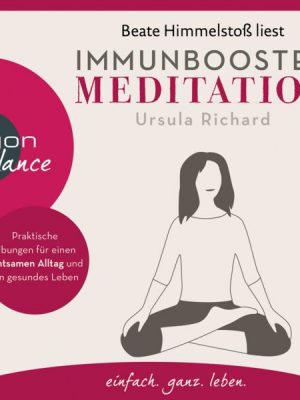 Immunbooster Meditation