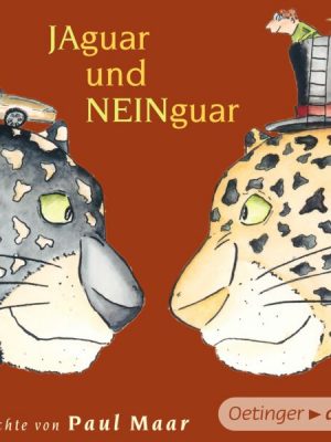 Jaguar und Neinguar. Gedichte von Paul Maar