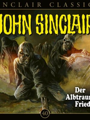 John Sinclair Classics - Folge 40