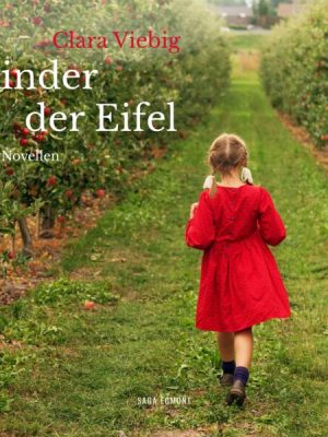 Kinder der Eifel (Ungekürzt)