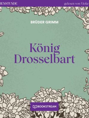 König Drosselbart