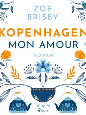 Kopenhagen mon amour (Roman)