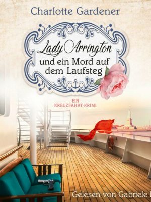 Lady Arrington und ein Mord auf dem Laufsteg