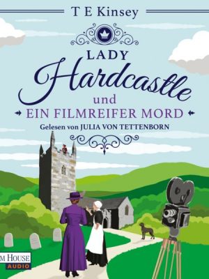 Lady Hardcastle und ein filmreifer Mord