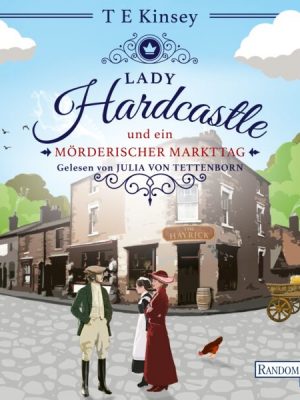 Lady Hardcastle und ein mörderischer Markttag