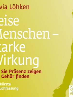 Leise Menschen - starke Wirkung