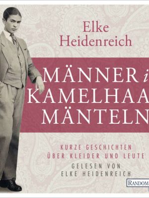 Männer in Kamelhaarmänteln