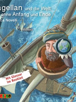 Magellan und die Welt ohne Anfang und Ende