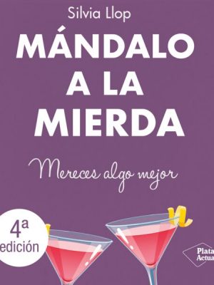 Mándalo a la mierda