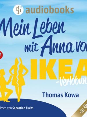 Mein Leben mit Anna von IKEA - Verlobung