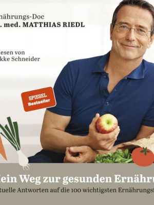 Mein Weg zur gesunden Ernährung