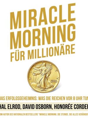 Miracle Morning für Millionäre