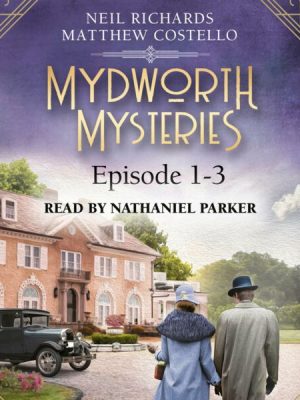 Mydworth Mysteries - Episode 1-3