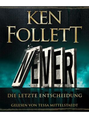 Never - Die letzte Entscheidung