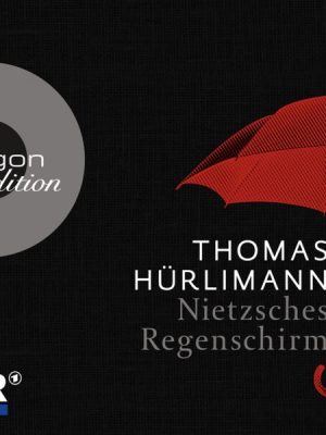 Nietzsches Regenschirm