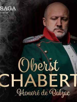 Oberst Chabert (Ungekürzt)