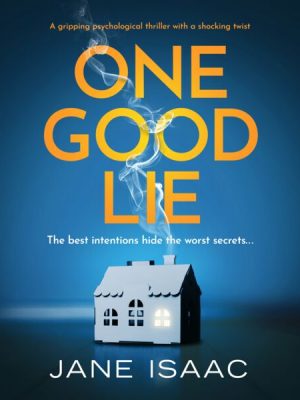 One Good Lie