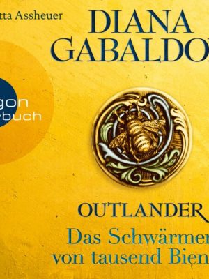 Outlander - Das Schwärmen von tausend Bienen