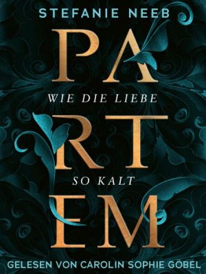 Partem - Wie die Liebe so kalt