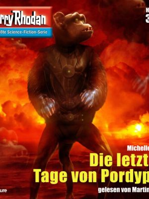 Perry Rhodan 3188: Die letzten Tage von Pordypor