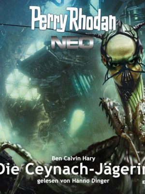 Perry Rhodan Neo 281: Die Ceynach-Jägerin