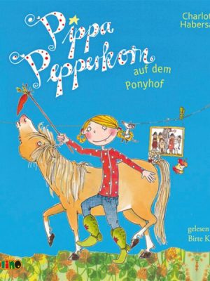 Pippa Pepperkorn auf dem Ponyhof (5)