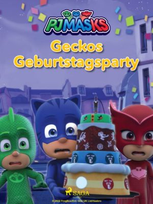 PJ Masks - Geckos Geburtstagsparty