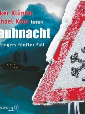 Rauhnacht / Kluftinger Bd.5