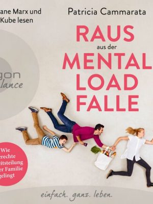 Raus aus der Mental Load-Falle