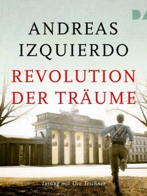 Revolution der Träume