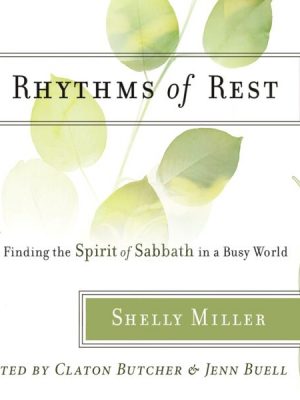 Rhythms of Rest