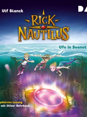 Rick Nautilus – Teil 5: Ufo in Seenot