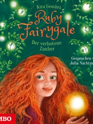 Ruby Fairygale. Der verbotene Zauber