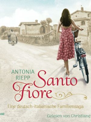 Santo Fiore (Die Belmonte-Reihe 3)