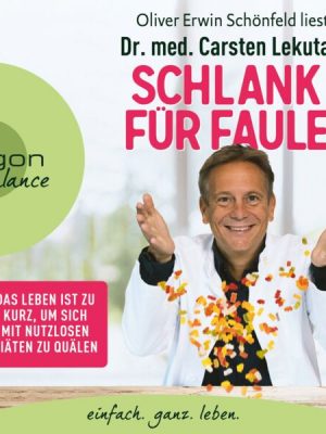 Schlank für Faule