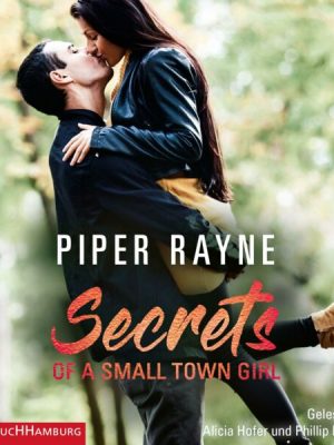 Secrets of a Small Town Girl (Baileys-Serie 7)