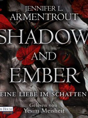 Shadow and Ember – Eine Liebe im Schatten