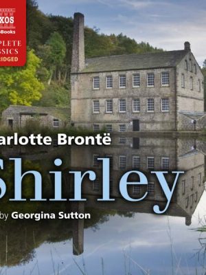 Shirley (Unabridged)