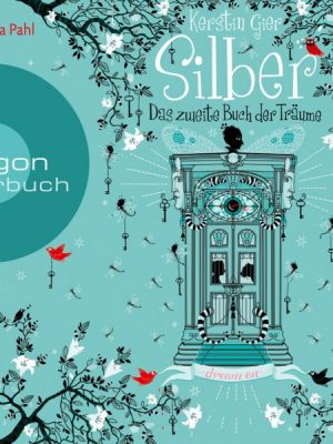 Silber - Das zweite Buch der Träume