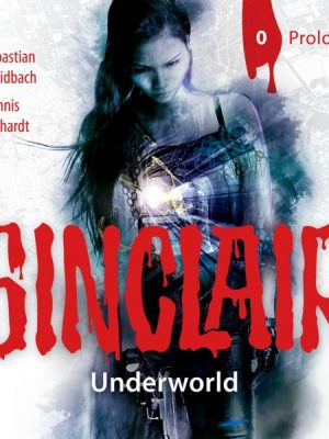 SINCLAIR - Underworld: Prolog